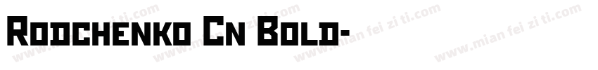 Rodchenko Cn Bold字体转换